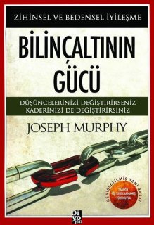 Joseph Murphy - Bilinçaltının Gücü Kitap PDF indir