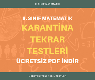LGS Matematik Karantina Tekrar Testleri