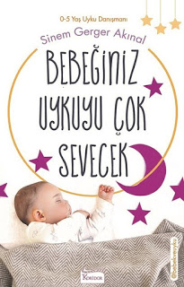 Sinem Gerger Akınal - Bebeğiniz Uykuyu Çok Sevecek Kitap PDF indir Sinem Gerger Akınal - Bebeğiniz Uykuyu Çok Sevecek Kitap PDF indir