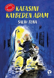 Salih Tuna - Kafasını Kaybeden Adam - Genel Merkez Kitap PDF indir