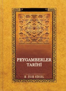 Peygamberler Tarihi - Asim Koksal PDF