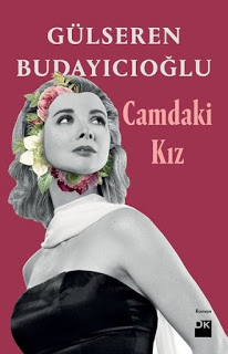 Gülseren Budayıcıoğlu - Camdaki Kız Kitap PDF indir