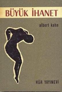 Albert Kahn - Büyük ihanet Kitap PDF indir