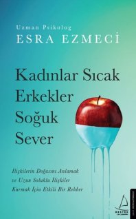 Esra Ezmeci - Kadınlar Sıcak Erkekler Soğuk Sever PDF indir