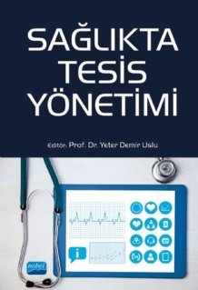 Sağlıkta Tesis Yönetimi PDF indir