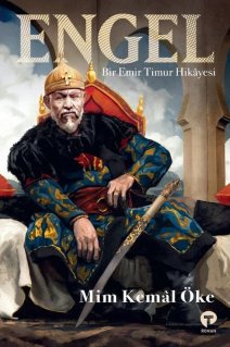 Engel - Bir Emir Timur Hikayesi PDF indir