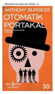 Anthony Burgess - Otomatik Portakal PDF indir