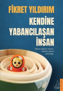 Fikret Yıldırım - Kendine Yabancılaşan İnsan Kitap PDF indir