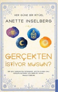 Anette Inselberg - Gerçekten İstiyor musun?