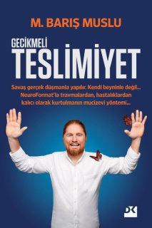 M. Barış Muslu - Gecikmeli Teslimiyet PDF indir